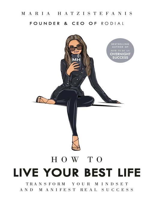 Title details for How to Live Your Best Life by Maria Hatzistefanis - Available